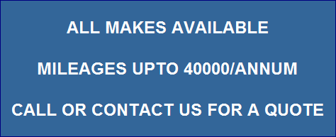 ALL MAKES AVAILABLE

MILEAGES UPTO 40000/ANNUM

CALL OR CONTACT US FOR A QUOTE